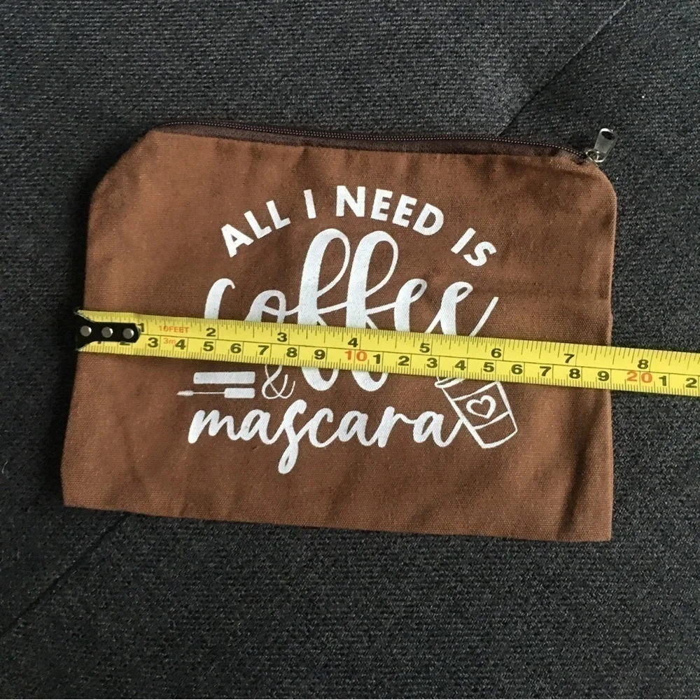 “All I Need is Coffee & Mascara” Makeup Bag, Travel Pouch, Brown, White